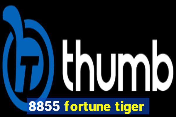 8855 fortune tiger